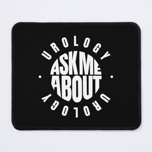 Item preview, Ask me About Urology designed and sold by MaryAller.