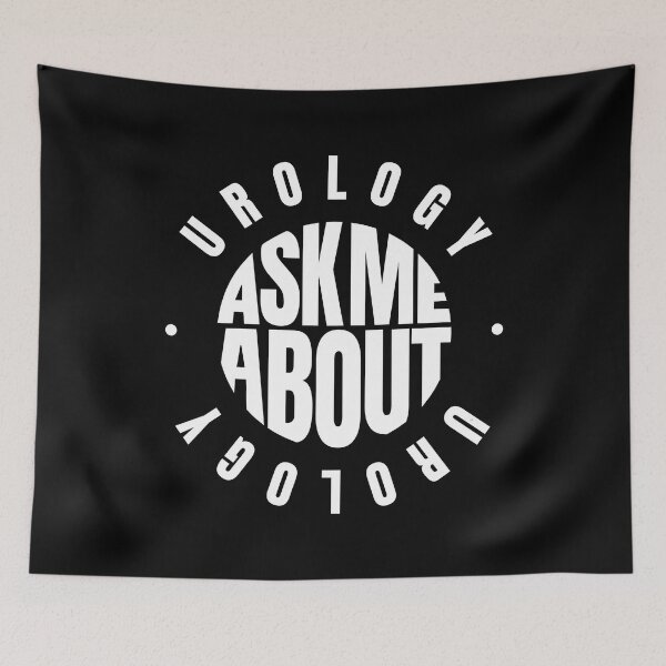 Item preview, Ask me About Urology designed and sold by MaryAller.