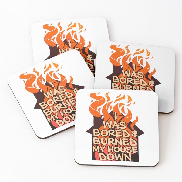 Item preview, I was bored and I burned my house down  designed and sold by GhostinaTopHat.