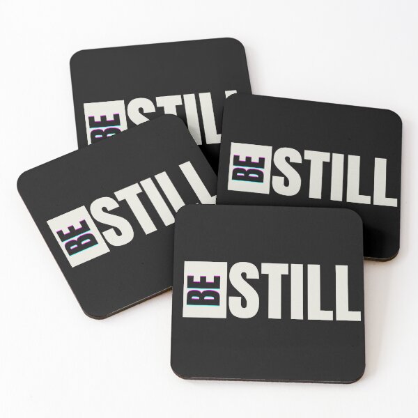 Item preview, Be Still. Wh designed and sold by vjtov6.