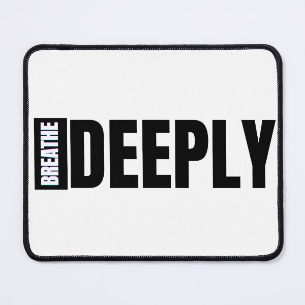 Item preview, Breathe Deeply. Bl designed and sold by vjtov6.