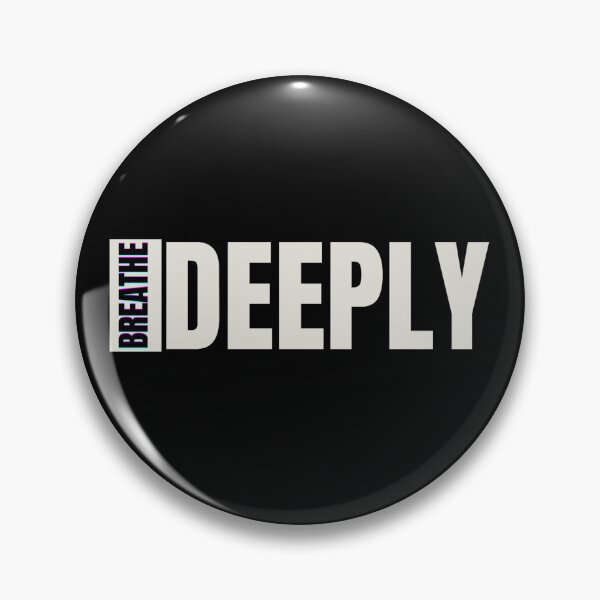 Item preview, Breathe Deeply. Wh designed and sold by vjtov6.