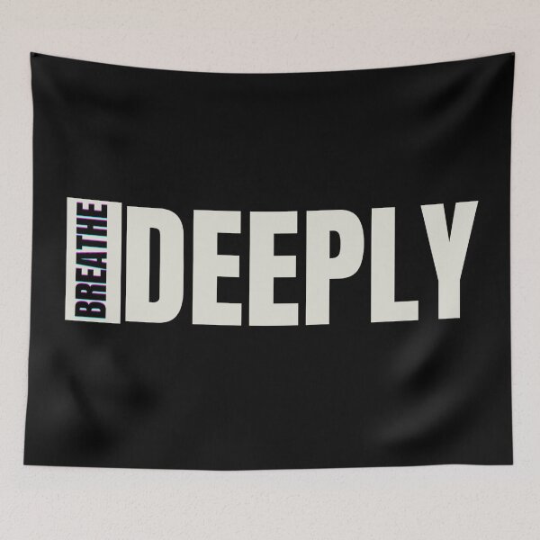 Item preview, Breathe Deeply. Wh designed and sold by vjtov6.