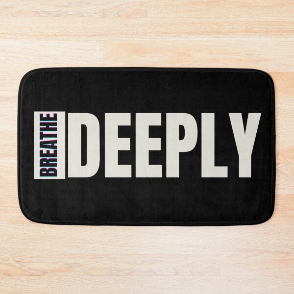 Item preview, Breathe Deeply. Wh designed and sold by vjtov6.
