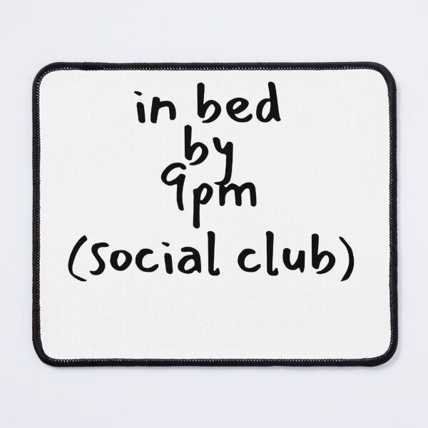 Item preview, In Bed By 9pm Social Club designed and sold by MyVioletSkies.