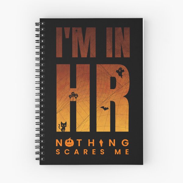 Item preview, I'm in HR – Nothing Scares Me designed and sold by cabana.space.