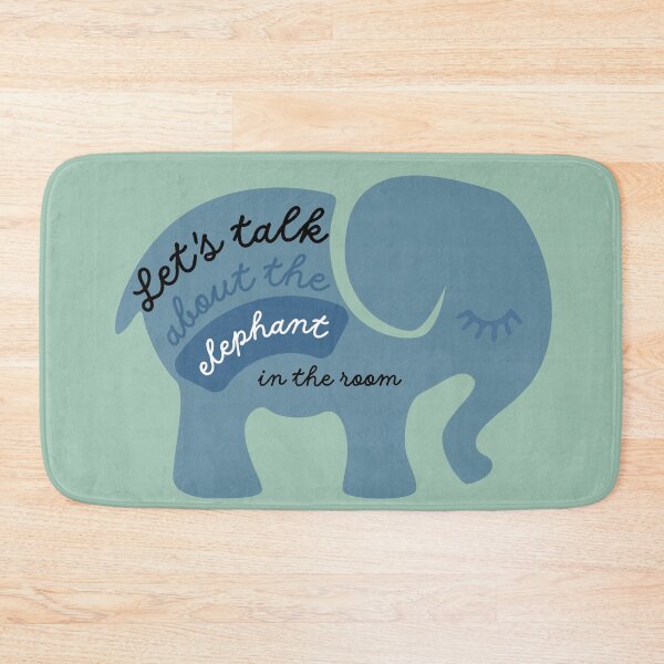 Item preview, Let's talk about the elephant in the room Idiom designed and sold by babyrage.