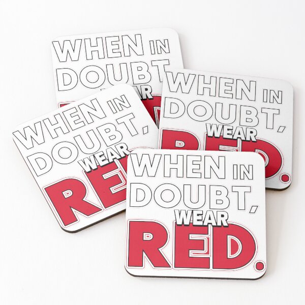 Item preview, When in Doubt, Wear Red Inspirational Fashion Quote designed and sold by SewRed.