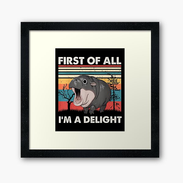 Item preview, First Of All I'm A Delight Moo Deng Baby Pygmy Hippo designed and sold by tystock.