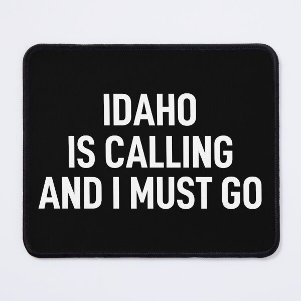Item preview, Idaho Is Calling And I Must Go Idaho Lover designed and sold by WhistleCloset.
