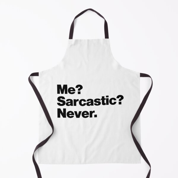Item preview, Me? Sarcastic? Never designed and sold by ideograma.