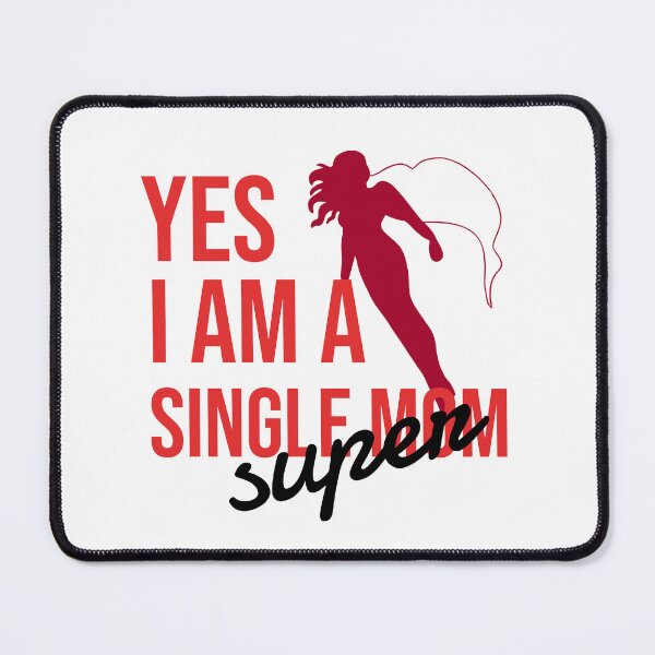 Item preview, yes i am a single mom designed and sold by Natthiya Minimal.
