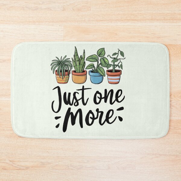 Item preview, Just one more | Plant Lover designed and sold by Sterling-s.
