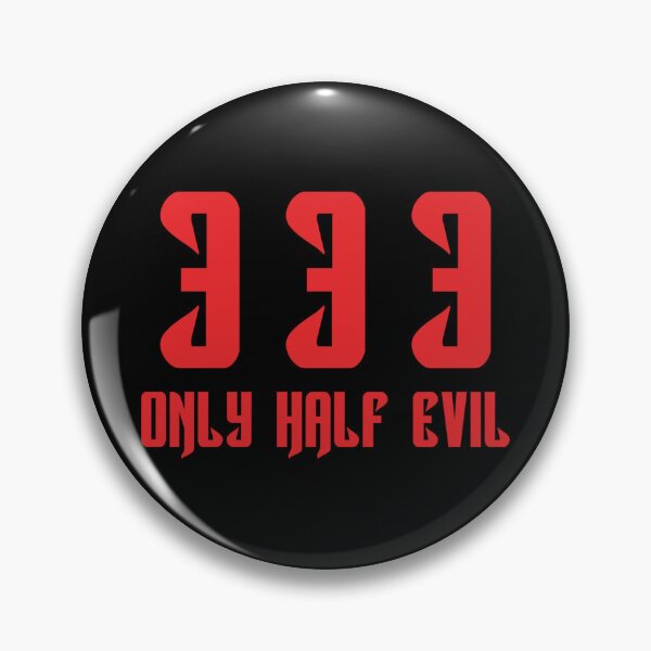 Item preview, 333 Only Half Evil designed and sold by Sinfamous.