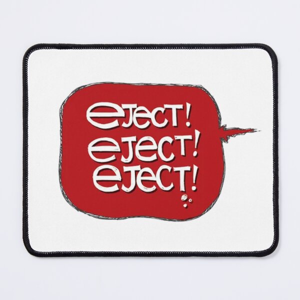 Item preview, EJECT! EJECT! EJECT! designed and sold by musicissoul.