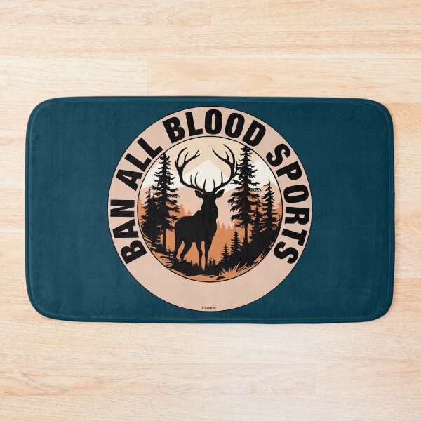 Item preview, BAN ALL BLOOD SPORTS designed and sold by Paparaw.