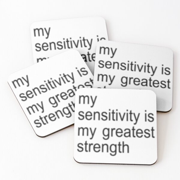 Item preview, my sensitivity is my greatest strength designed and sold by kendollisms12.