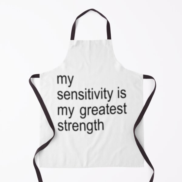 Item preview, my sensitivity is my greatest strength designed and sold by kendollisms12.