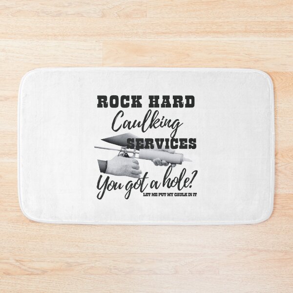 Item preview, Rock Hard Caulking Services Funny Meme Saying Sarcastic and Offensive Parody  designed and sold by MotivaChic.