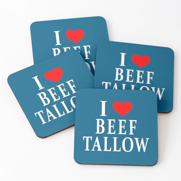 Item preview, I Love Beef Tallow designed and sold by Jeallan Designs.