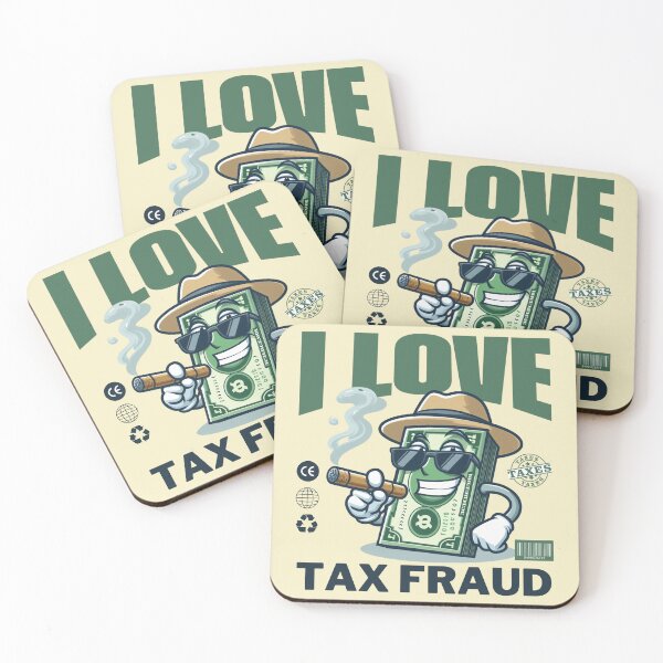 Item preview, I love tax fraud designed and sold by Peerless-Prime.