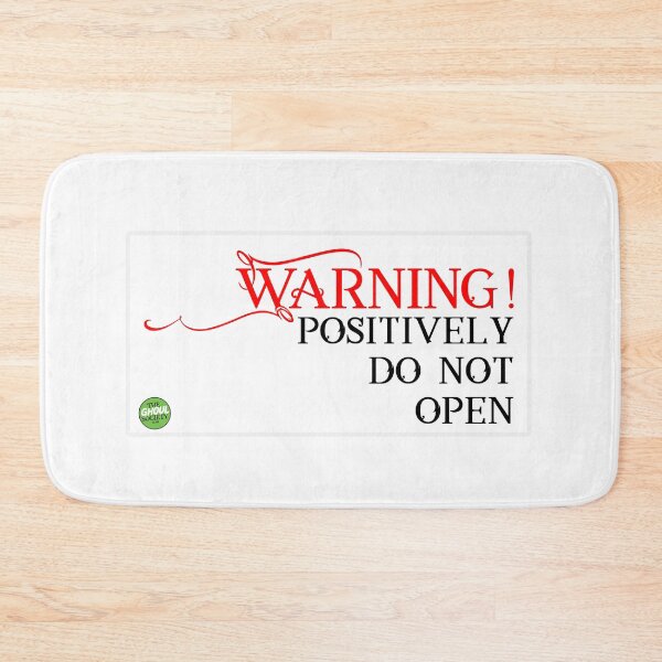 Item preview, Warning! Positively Do Not Open! designed and sold by TheGhoulSociety.
