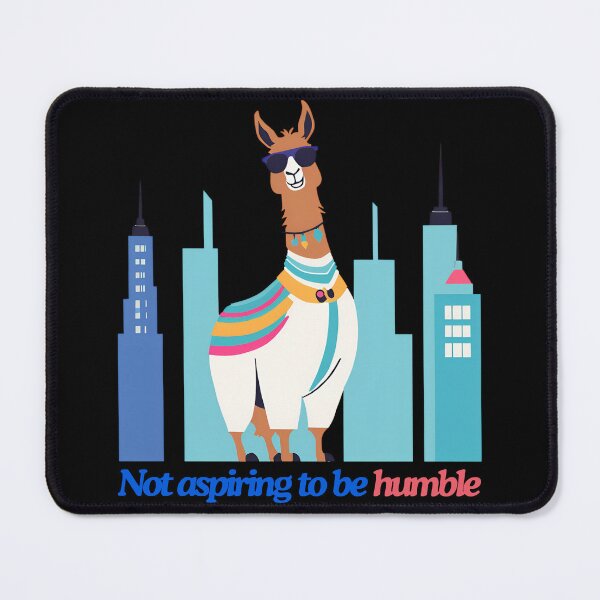 Item preview, Not aspiring to be humble - Lama 1 designed and sold by ArtBM.