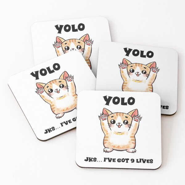 Item preview, YOLO Cat designed and sold by TraceyMackieArt.