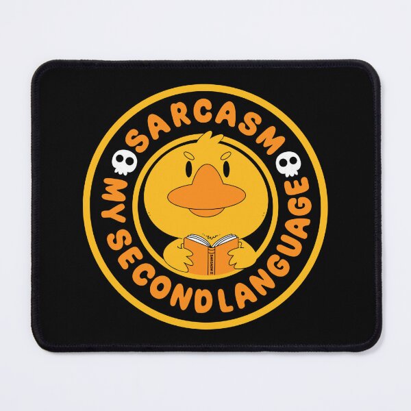 Item preview, Sarcasm My Second Language designed and sold by Artthree.