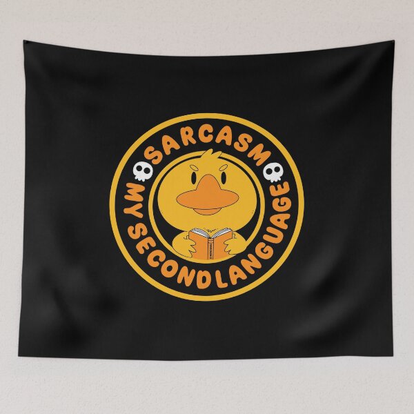 Item preview, Sarcasm My Second Language designed and sold by Artthree.