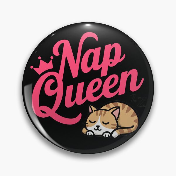 Item preview, Nap Queen and Sleepy Cat designed and sold by MonkiFlipp.