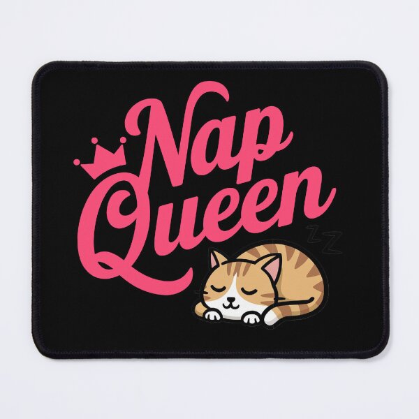 Item preview, Nap Queen and Sleepy Cat designed and sold by MonkiFlipp.