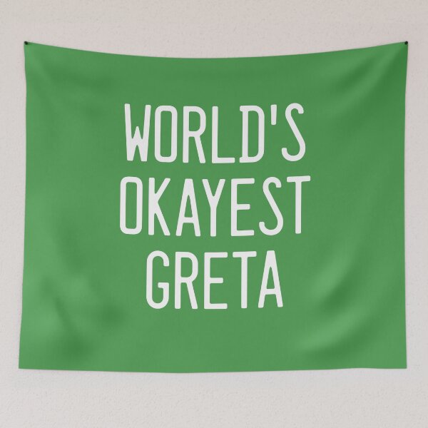 Item preview, World's Okayest Greta designed and sold by TimespunThreads.