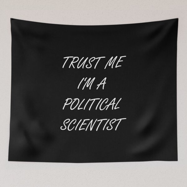 Item preview, Political Scientistpolitical Scientist designed and sold by titanosdesign.