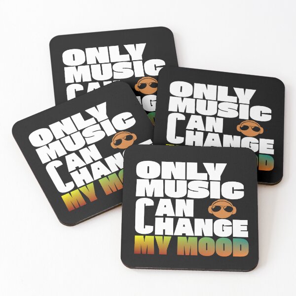 Item preview, Only Music Can Change My Mood designed and sold by TheFineShirt.