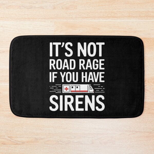 Item preview, Funny Sirens Quote for EMTs, Police, and First Responders designed and sold by love3617.