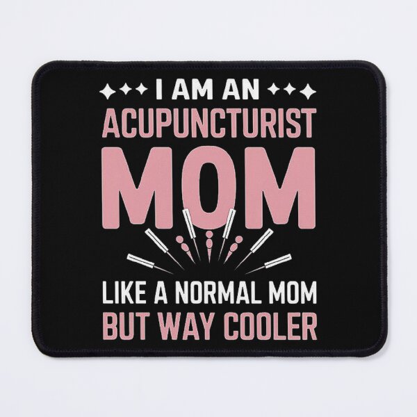 Item preview, Acupuncturist Mom Gift for Cool Moms in Alternative Medicine designed and sold by love3617.