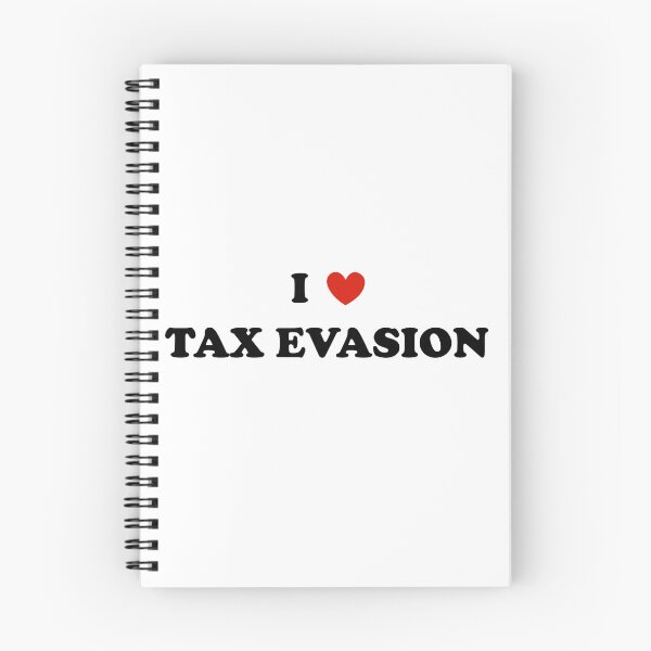 Item preview, i love tax evasion designed and sold by sarahsdesigns02.