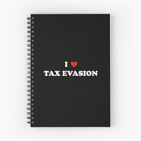 Item preview, i love tax evasion designed and sold by sarahsdesigns02.