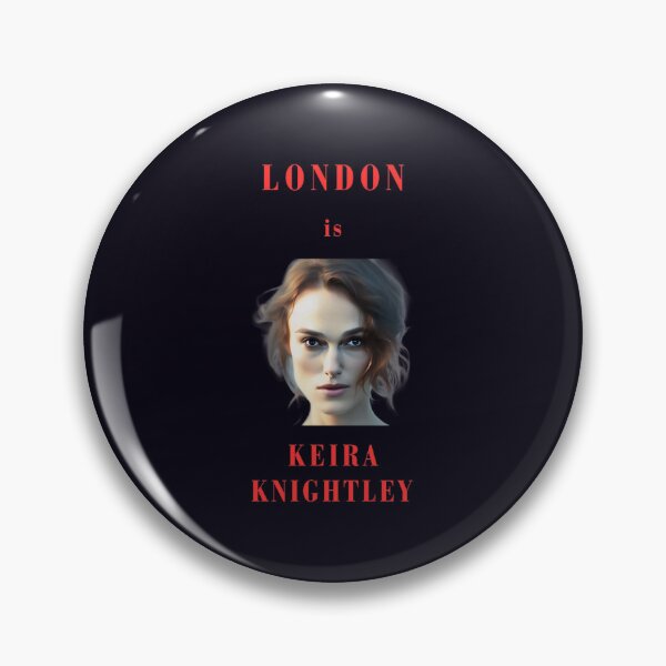 Item preview, London is Keira Knightley designed and sold by JackFreestone.