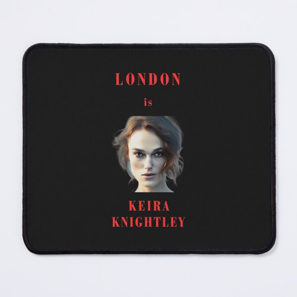 Item preview, London is Keira Knightley designed and sold by JackFreestone.