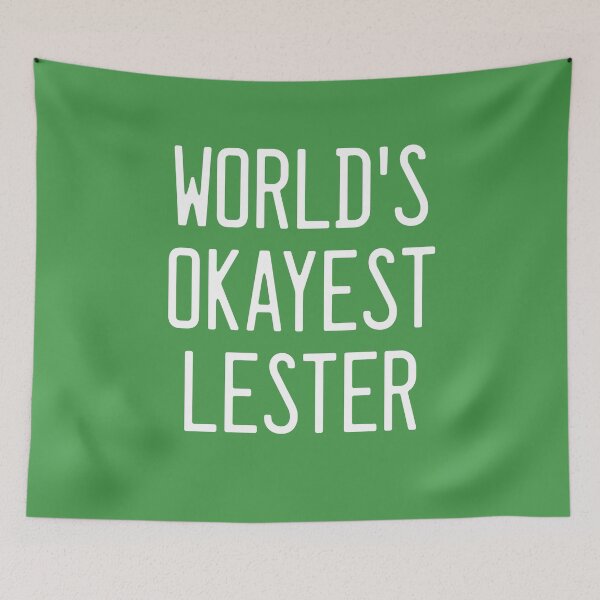 Item preview, World's Okayest Lester designed and sold by TimespunThreads.