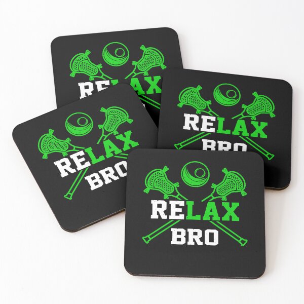 Item preview, RELAX Bro Lacrosse Funny LaX Team Lacrosse designed and sold by Rahjihan.