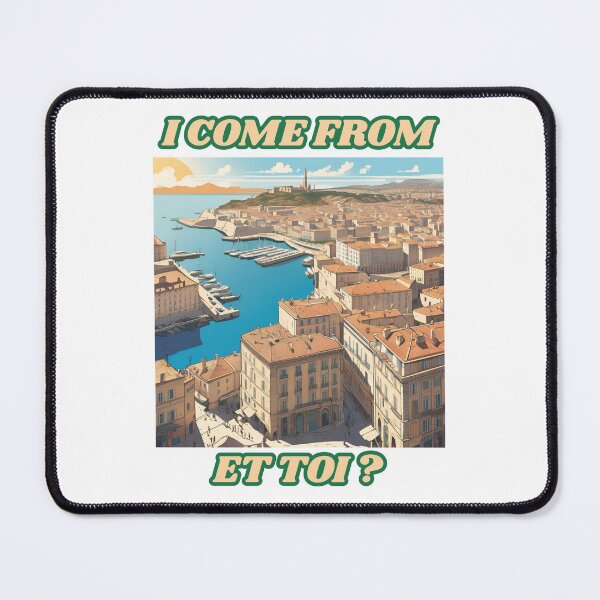 Item preview, I Come From Marseille designed and sold by Gina-Rosa.