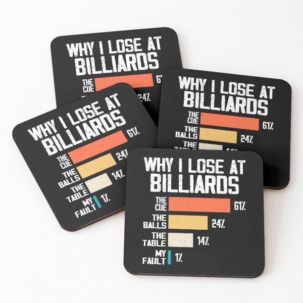 Item preview, Why I Lose At Billiards, Billiards Player designed and sold by Rahjihan.
