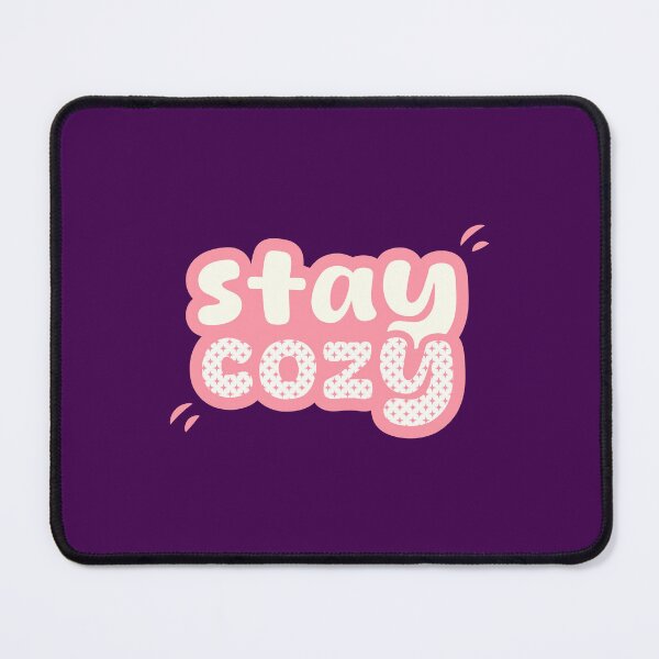 Item preview, Cozy Vibes Typography - 'Stay Cozy' Pastel Illustration designed and sold by trepiu.