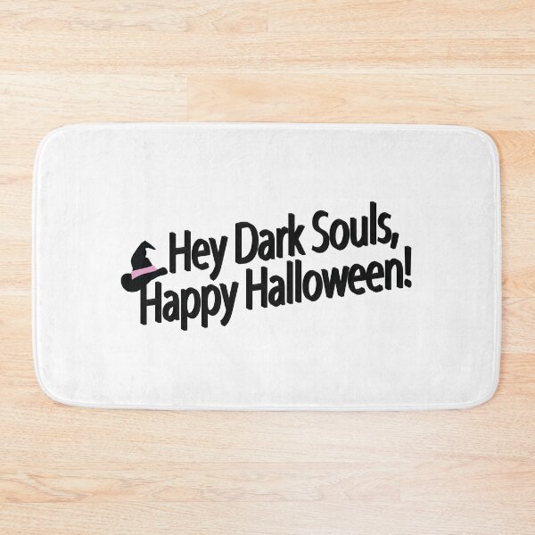 Item preview, Hey Dark Souls, Happy Halloween! ?? designed and sold by Ready to Prints.