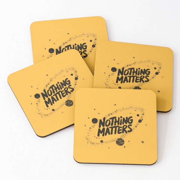 Item preview, "Nothing Matters" Cosmic Existential Design – Minimalist & Philosophical designed and sold by Collision19.