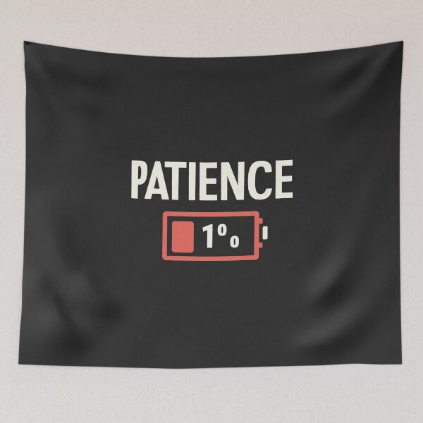 Item preview, PATIENCE designed and sold by khufra1.