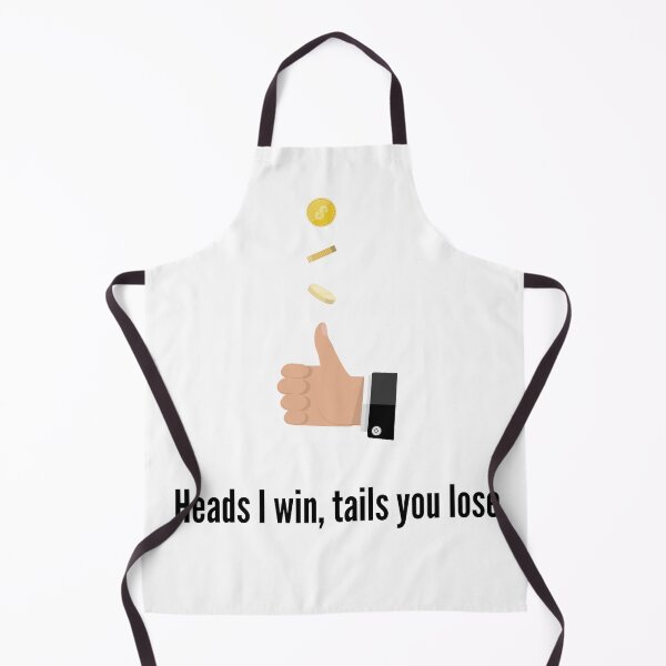 Item preview, Heads I Win, Tails You Lose Funny Coin Flip designed and sold by VasInd.